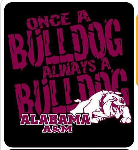 8 Best AAMU images | Hbcu, Alabama, Bulldog