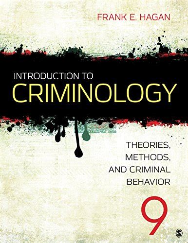 Introduction to Criminology: Theories, Methods, and Criminal Behavior ...