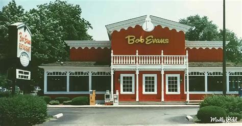 The great memories and food of the ‘Bob Evans’ restaurants – Madly Odd!