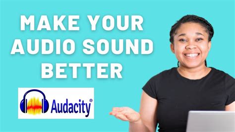 HOW TO MAKE AUDIO SOUND BETTER USING AUDACITY 2021 || HOW TO GET BETTER QUALITY AUDIO WITH ...