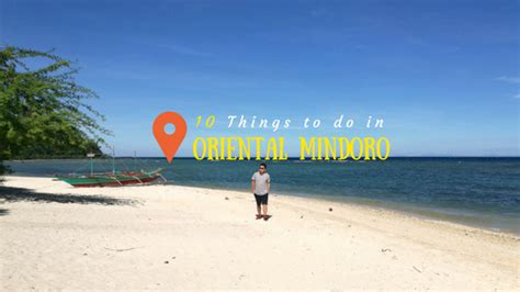 10 Tourist Spots in Oriental Mindoro (And How to Get There) | Escape Manila