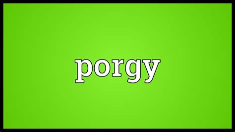 Porgy Meaning - YouTube