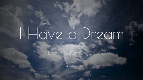 Martin Luther King Jr. Quote: “I Have a Dream” (9 wallpapers) - Quotefancy