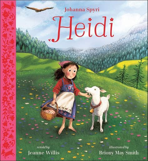 Heidi (Nosy Crow Classics) | A Mighty Girl