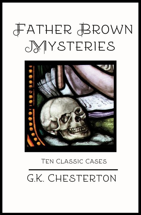 Father Brown Mysteries (Volume 2): Ten Classic Cases by G.K. Chesterton | Sugar Skull Press