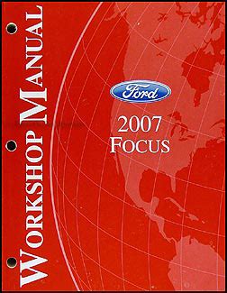 2007 Ford Focus Shop Manual Original