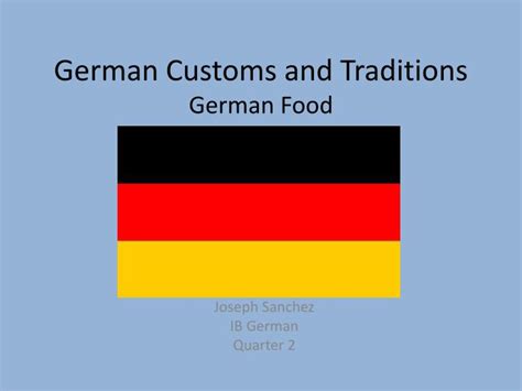 PPT - German Customs and Traditions German Food PowerPoint Presentation - ID:1952269