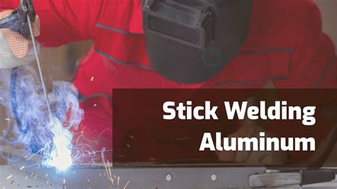 Can You Stick Weld Aluminum? Here's How To Do It...