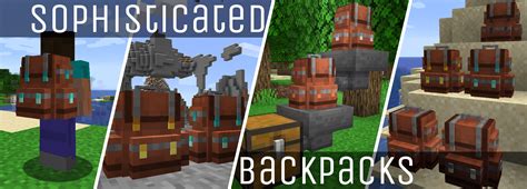 Install Sophisticated Backpacks - Minecraft Mods & Modpacks - CurseForge