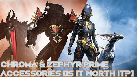 Warframe- Chroma & Zephyr Prime Accessories [Is It Worth It?] - YouTube