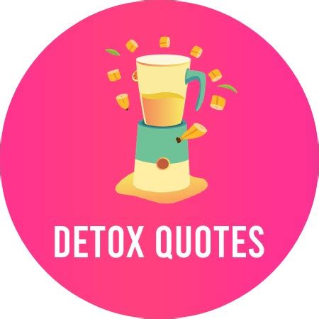 20+ Best Detox Quotes in May 2024