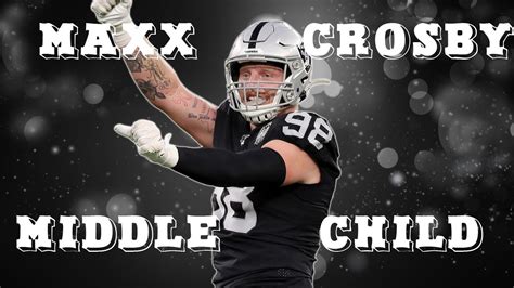 Maxx Crosby || "Middle Child" || NFL Rookie Highlights - YouTube