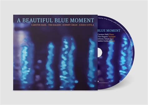 A Beautiful Blue Moment | Carsten Dahl | Storyville Records