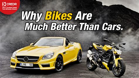 Top 10 Reasons Why Bikes Are Much Better Than Cars - CredR Blog | Latest News & Updates on Used ...