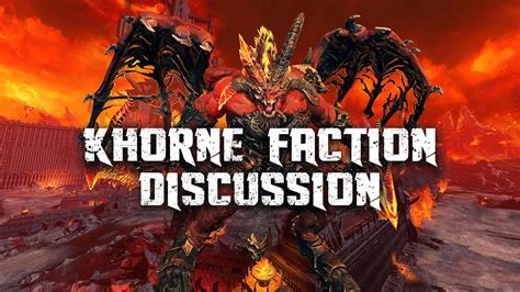 Khorne Faction Trailer and Discussion - Total War: Warhammer 3 - YouTube