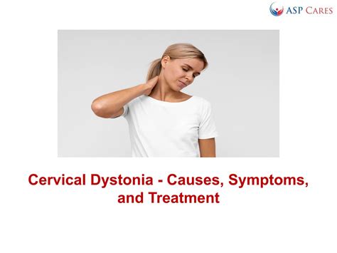 Cervical Dystonia - Causes, Symptoms, and Treatment by Tim Pain - Issuu