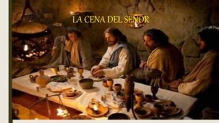 Tema 19 LA CENA DEL SEÑOR Febrero 2023.pptx