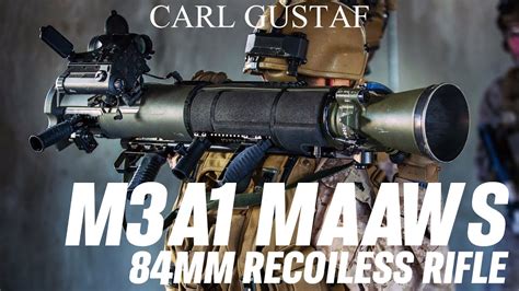 M3A1 Carl Gustaf MAAWS | Combat Proven Recoilless Bazooka In Action - YouTube