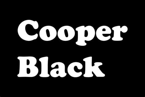 Cooper Black - Desktop Font & WebFont - YouWorkForThem