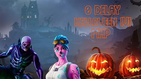 0 Delay halloween 1v1 map 9683-2137-9370 by jxcobs - Fortnite Creative ...