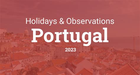 Holidays and Observances in Portugal in 2023