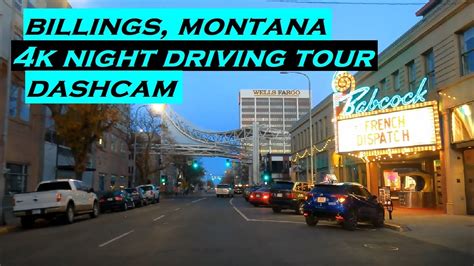 Billings, Montana | 4k Night Driving Tour | Dashcam | Nightlife - YouTube