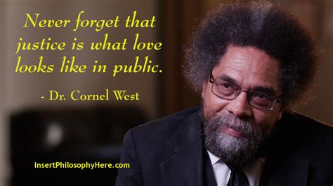 Dr. Cornel West on Justice