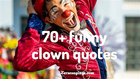 70+ Funny Clown quotes