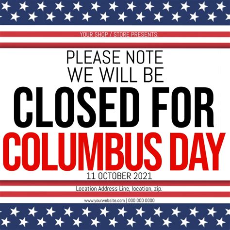 Copy of COLUMBUS DAY SHOP CLOSED NOTICE TEMPLATE | PosterMyWall