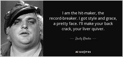 TOP 10 QUOTES BY DUSTY RHODES | A-Z Quotes