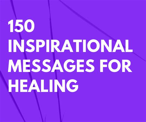 150 Inspirational Messages for Healing – FutureofWorking.com