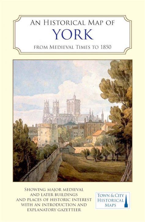 Historical map York showing city from Medieval Times to 1850