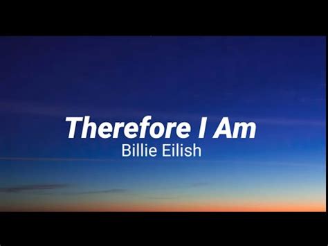 Billie Eilish - Therefore I Am (Lyrics) | Billie Eilish | Know Your Meme