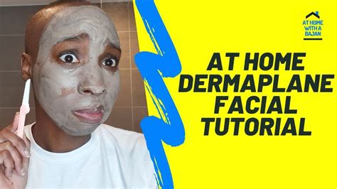 At Home Dermaplane Facial Tutorial - YouTube