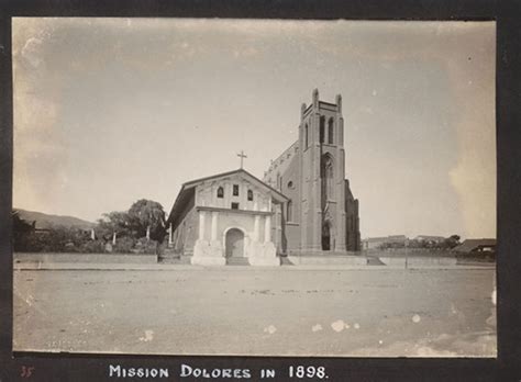 Mission Dolores in Years Past - Mission Local