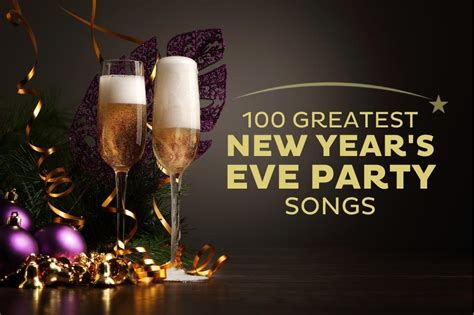 100 Greatest New Year's Eve Party Songs Playlist & Song List | Entertainers Worldwide