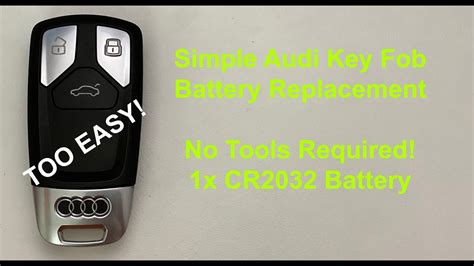 Audi Key Fob Battery Replacement A4 S4 A5 S5 TT TTRS Q5 SQ5 Q7 SQ7 - YouTube