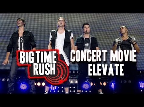 Big Time Rush Concert Movie: Elevate - YouTube