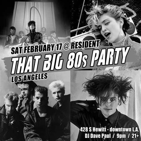 That BIG 80s Party – Los Angeles at Resident on Sat, Feb 17th, 2024 - 9:00 pm