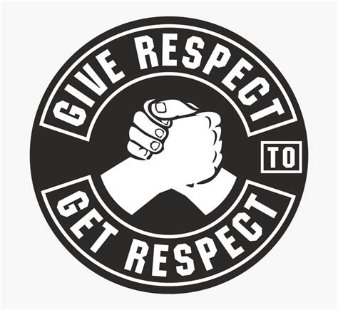 Give Respect To Get Respect Patch , Png Download - Give Respect To Get Respect Patch ...