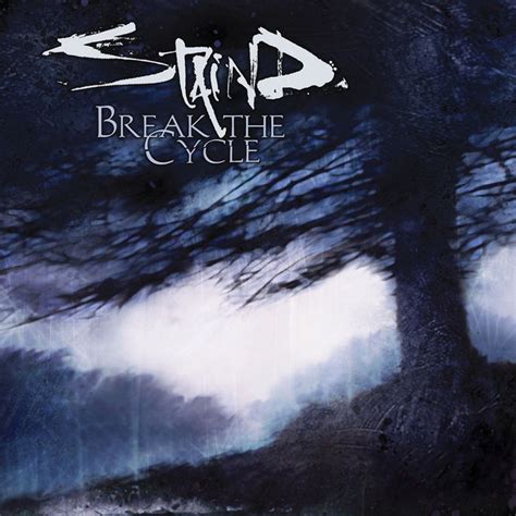 Break The Cycle | Staind | Staind/Aaron Lewis