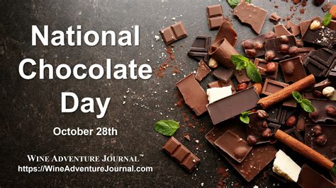 Happy National Chocolate Day 2021! - Wine Adventure Journal