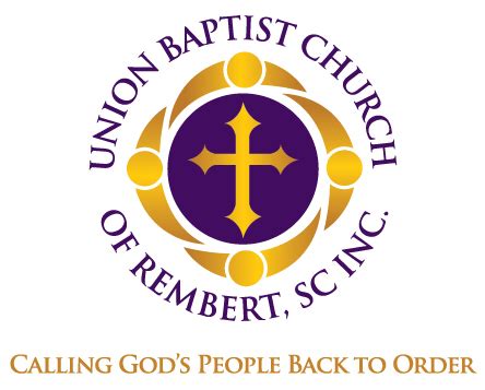 Welcome to Union Baptist Church of Rembert, SC., INC.