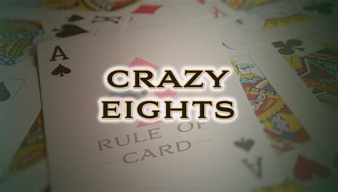 Crazy Eights Card Game: Rules, Strategies, And Tips