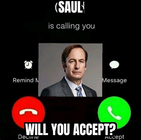 Saul is calling you will you accept | Phone Call Interruption | Know ...