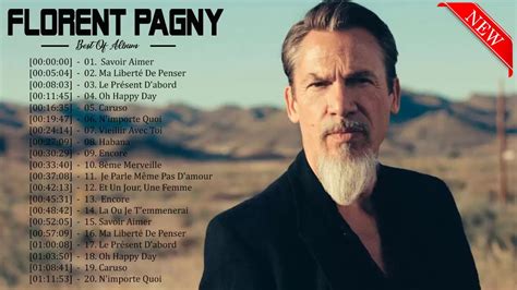 Florent Pagny Best Songs Florent Pagny Album Complet Florent Pagny ...