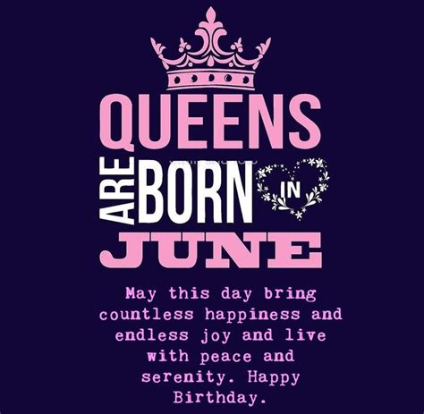 Queens Are Born in June Birthday Wishes Image | Birthday month quotes, Birthday quotes for me ...