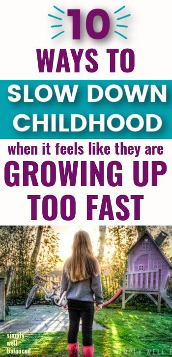 Kids Growing Up Too Fast? 10 Tips to Slow Down Childhood - Simply Well ...