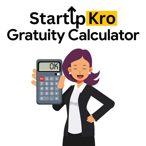 Gratuity Calculator - Start-Up Kro