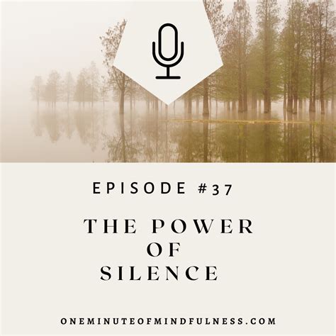 The power of silence – One Minute of Mindfulness